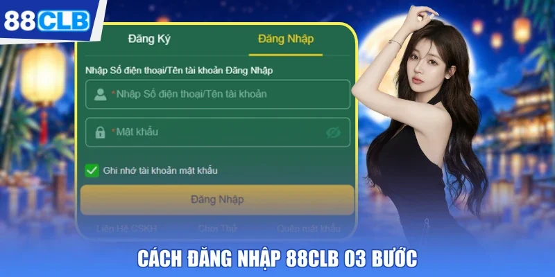 Cách đăng nhập 88CLB 03 bước